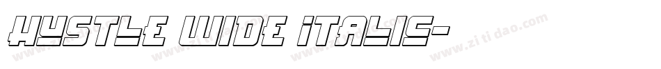 Hustle Wide Italic字体转换